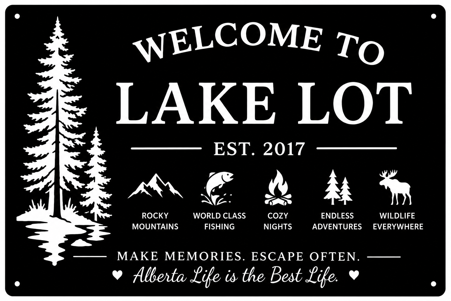 Custom “Welcome to the Lake Lot” Metal Sign — 4 ft × 2 ft